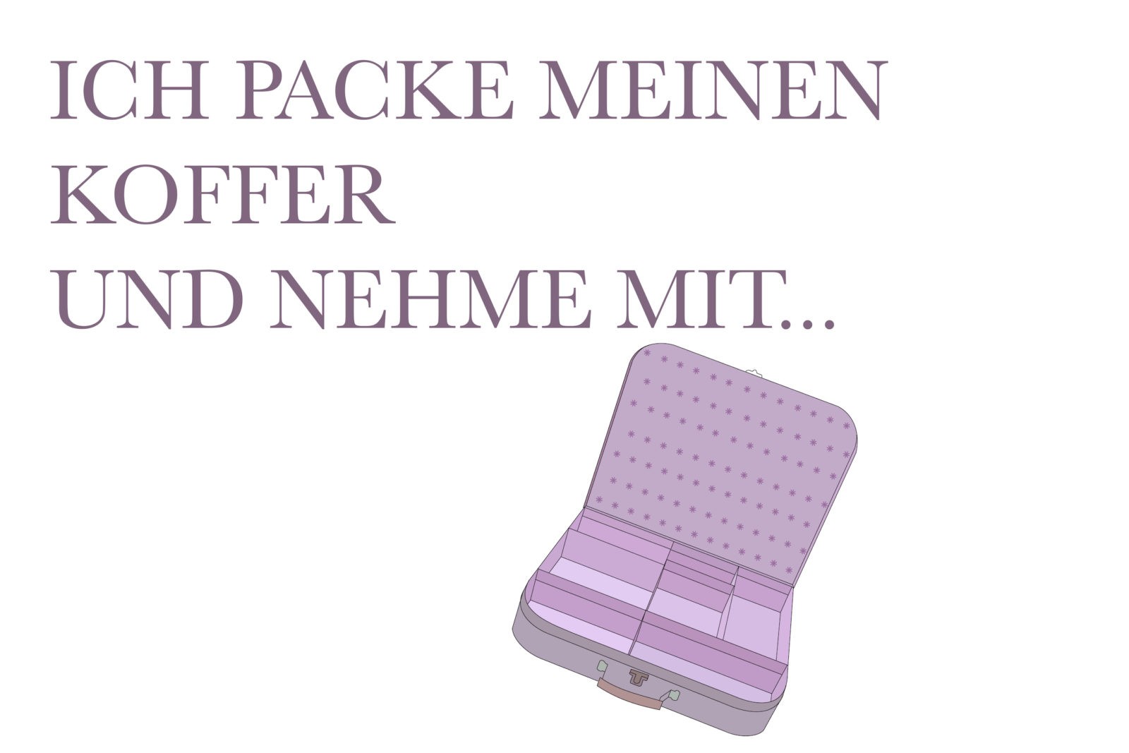 4 Tage noch – unsere ultimative Packliste :)